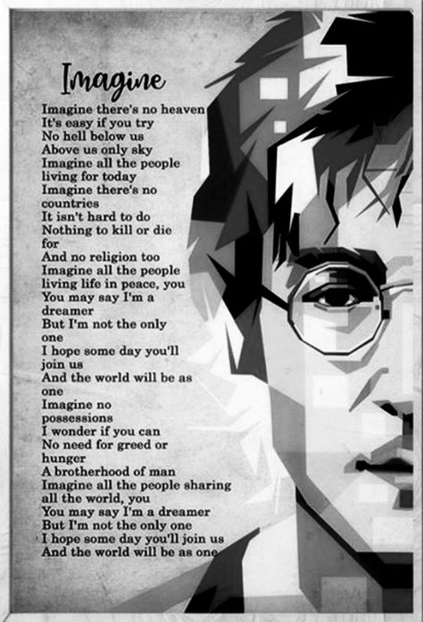 All We Are Saying Is Give Peace A Chance, Sound Of Silence Lyrics, Silence Lyrics, Lullaby Lyrics, Imagine Lyrics, Famous Country Singers, Imagine Song, Imagine Peace, Beatles Party