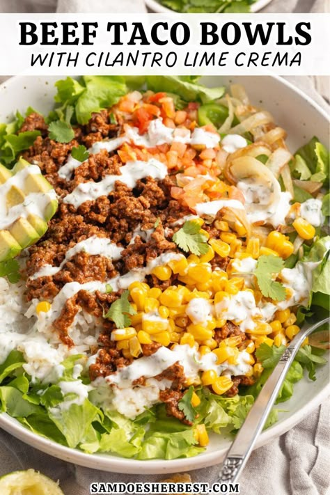 Fresh, flavorful, and fully loaded ground beef taco bowls with a cilantro lime crema! Ditch the takeout this week and make this delicious and healthy meal at home for an easy dinner recipe or healthy lunch idea. Cilantro lime rice, seasoned ground beef, sautéed corn and veggies, and an irresistibly creamy and tangy cilantro lime crema – YUM! Cilantro Ground Beef, Ground Beef Cilantro Recipes, Ground Beef Bowls Healthy, Cilantro Lime Rice Bowl, Ground Beef Taco Bowls, Healthy Taco Bowl, Taco Bowls Healthy, Beef Taco Bowls, Bbq Grilling Ideas