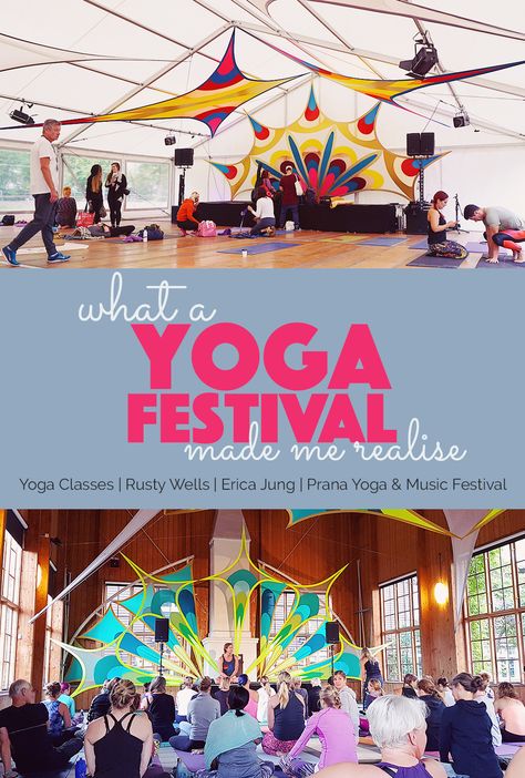 What a Yoga Festival Made Me Realise | My realisations and lessons learned from attending a yoga festival after taking a couple of months hiatus from yoga. Yoga classes with Rusty Wells and Erica Jung. Prana Yoga, Partner Yoga Poses, Yoga Festival, Partner Yoga, Yoga Music, Yoga Strap, Bikram Yoga, Yoga Help, Yoga Community