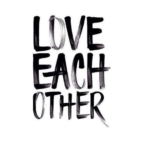 Siblings ---- sometimes they need to be reminded that they really do love each other. Mots Forts, How To Believe, John 13, Words Love, Love Each Other, True Words, The Words, Beautiful Words, Inspire Me