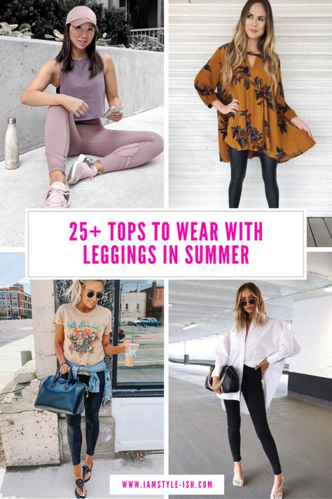 Outfits With Leggings For Summer, Leather Leggings Summer, Black Leggings Outfit Summer, Leggings Travel Outfit, Stylish Leggings Outfit, What To Wear With Leggings, Leggins Outfit, Leggings Outfit Spring, Tops To Wear With Leggings