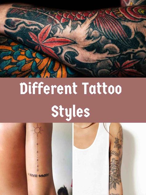 A Complete Guide To Different Tattoo Styles - TattooGlee Different Tattoo Styles For Women, Styles Of Tattoos Chart, Stargazer Tattoo, Tattoo 101, Different Tattoo Styles, Tattoo Chart, Different Styles Of Tattoos, Tatoo Styles, Art Person