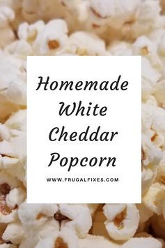 White Cheddar Popcorn Recipe, Cheddar Popcorn Recipe, Popcorn Recipes Cheese, Homemade Popcorn Seasoning, Home Popcorn, Popcorn Seasoning Recipes, Popcorn Recipes Sweet, Savory Snack Recipes, White Cheddar Popcorn