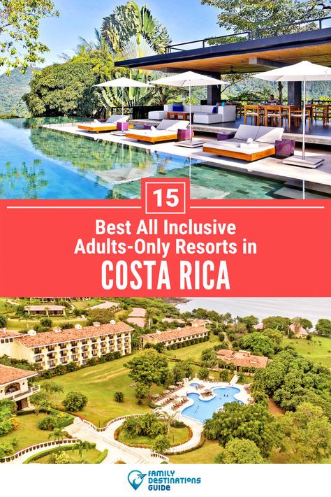 15 Best All Inclusive Adults-Only Resorts in Costa Rica Costa Rica Romantic, Top All Inclusive Resorts, Costa Rica Retreat, Costa Rico, Costa Rica Honeymoon, Costa Rica Luxury, Costa Rica Resorts, Best Places To Vacation, Best All Inclusive Resorts