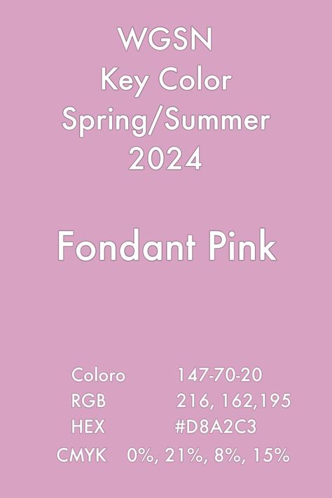 Fondant Pink #trends #color #wgsn #coloro #fashion #ss24 Pink Pantone, Fondant Pink, Design Color Trends, Spring Summer Fashion Trends, Color Forecasting, Spring Color Palette, Color Trends Fashion, Summer Color Palette, Color Rush