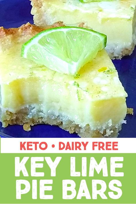 Dairy Free Key Lime Pie, Keto Dairy Free, Keto Dairy, Key Lime Pie Bars, Dairy Recipes, Keto Bars, Baking Soda Beauty Uses, Special Diet, Pie Bars