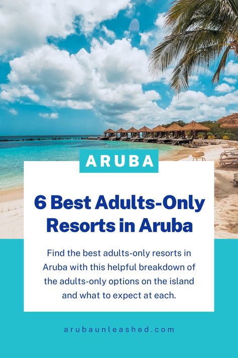 Find the best adults-only resorts in Aruba with this helpful breakdown of the adults-only options on the island and what to expect at each. Aruba Map, Aruba Vacation, Aruba Hotels, Visit Aruba, Hotel All Inclusive, Aruba Resorts, Aruba Beach, Water Bungalow, Aruba Travel