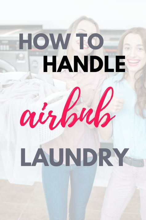 Airbnb Checklist, Housekeeper Checklist, Air Bnb Tips, Laundry Time, Airbnb House, Airbnb Design, Laundry Tips, Air Bnb, Rental Income