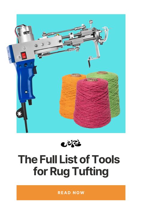 Rug Tufting Equipment, Rug Tufting Materials, Rug Making Supplies, Tufting Set Up, How To Make A Rug Out Of Fabric, Rug Tufting Supplies, Rug Making Tools, Diy Tufted Rug Ideas, Tufted Rug Tutorial