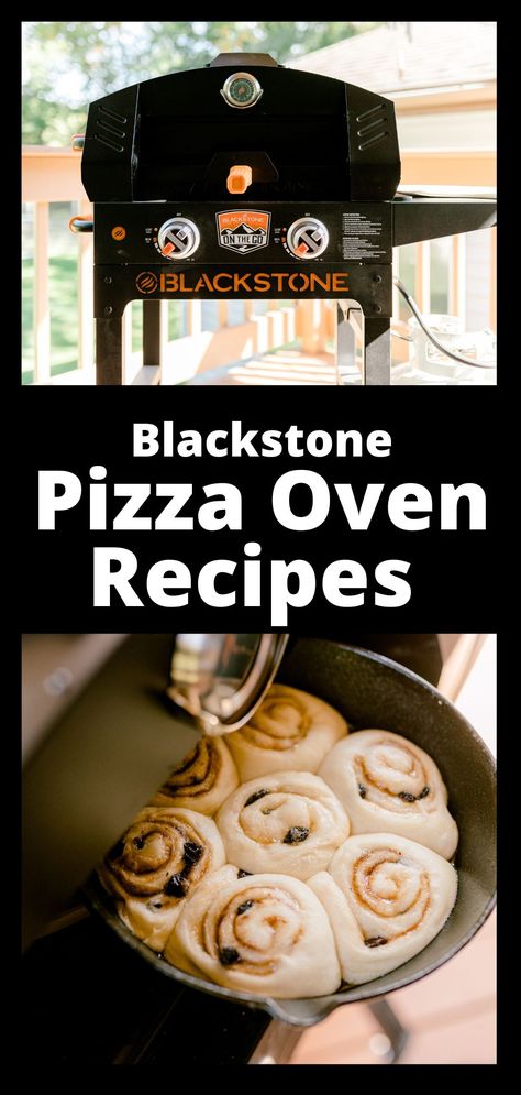 Top Photo:  A Blackstone Pizza Oven.  Bottom Photo:  Placing a pan of homemade cinnamon rolls into a Blackstone Pizza Oven. Black Stone Pizza, Outdoor Pizza Oven Recipes, Pizza For One, Make Pizza Sauce, Blackstone Pizza, Outdoor Gas Pizza Oven, Wood Fired Oven Recipes, Outdoor Griddle Recipes, Stone Pizza Oven