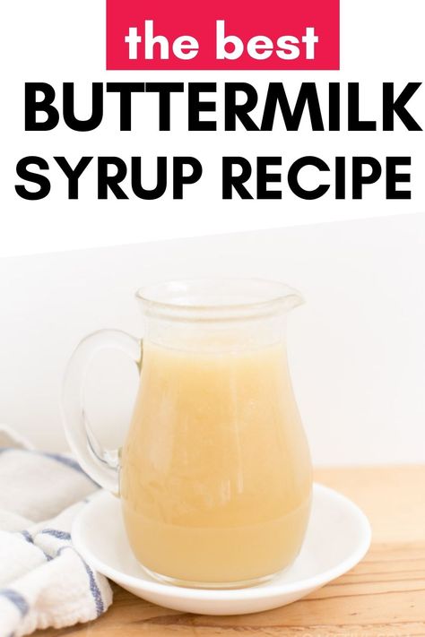 Homemade Buttermilk Syrup, Butter Milk Syrup Recipe, Kneaders Recipes Copycat, Buttermilk Syrup Six Sisters, White Syrup For Pancakes, Kneaders Syrup Recipe, Kneaders Syrup, Buttermilk Syrup Recipe, Avocado Baby Food