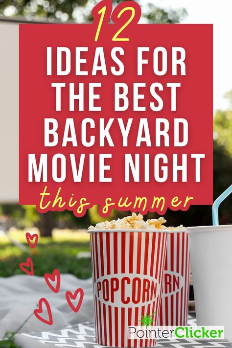 12 best ideas to have the best backyard movie night this summer Movie Night Ideas Backyard, Backyard Movie Set Up, Backyard Movie Night Birthday Party Ideas, Backyard Movie Night Food Ideas, Outdoor Movie Night Invitations, Backyard Movie Theater Ideas, Outdoor Movie Theater Ideas, Movie In The Backyard, At Home Drive In Movie Nights