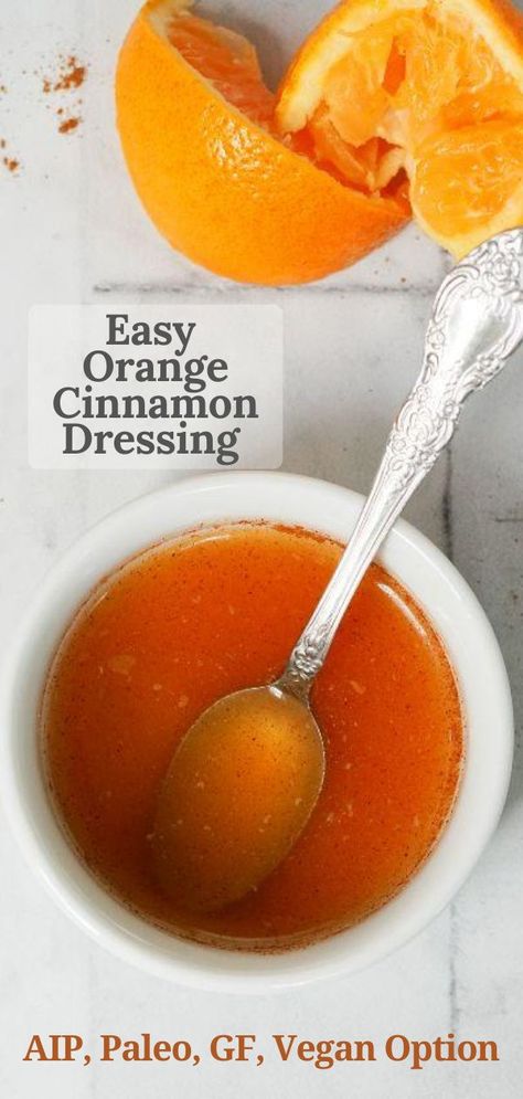 Aip Dressing, Aip Salad Dressing, Aip Sauces, Cinnamon Dressing, Healthy Condiments, Inflammatory Meals, Orange Dressing, Paleo Sauces, Aip Paleo Recipes