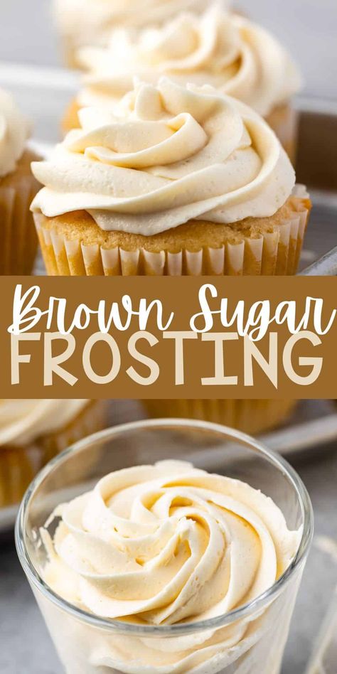 Brown Sugar Frosting is SO good - the flavor is perfect and so much better than regular buttercream frosting. Homemade Frosting Recipes, Brown Sugar Frosting, Frosting Recipes Easy, Cake Frosting Recipe, Sugar Frosting, Homemade Frosting, Buttercream Recipe, Cream Frosting, Icing Recipe