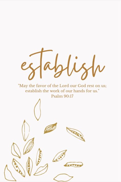 New Year Scripture, Psalm 90 17, New Year Bible Verse, Psalm 90, Year Journal, Word Of The Year, Bible Resources, Quotes Daily, Hopes And Dreams