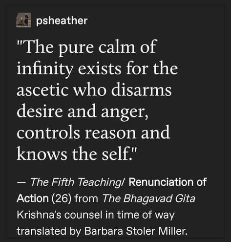 Excerpts from The Bhagavad-Gita. Teachings. Detachment. Hinduism. Sanatan Dharma. Dharma. Sanatani. Tumblr Hinduism Teachings, Sanatan Quotes, Hinduism Beliefs, Sanatan Dharma, Gita Quotes, Bhagavad Gita, Counseling, Anger, Texts