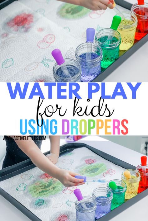 Water Play for Kids using Droppers - Active Littles Water Play For Infants, Dropper Sensory Play, Preschool Water Study, Creative Curriculum Preschool Water Study, Indoor Water Play For Toddlers, Water Messy Play, Dropper Activities Preschool, Water Table Ideas For Preschoolers, Water Study Creative Curriculum