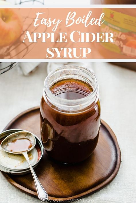 This easy recipe for boiled apple cider syrup is flavored with cinnamon and is the perfect extract to enhance the flavor of apples in your favorite baked goods! #boiledcider #appleciderrecipes #freshapplecider #fallbaking #vegan #glutenfree | www.sweetcayenne.com Cider Syrup Recipe, Apple Cider Syrup Recipe, Boiled Apple Cider, Apple Cider Recipes, Apple Cider Ingredients, Boiled Cider, Cider Recipes, Apple Cider Syrup, Apple Cider Recipe