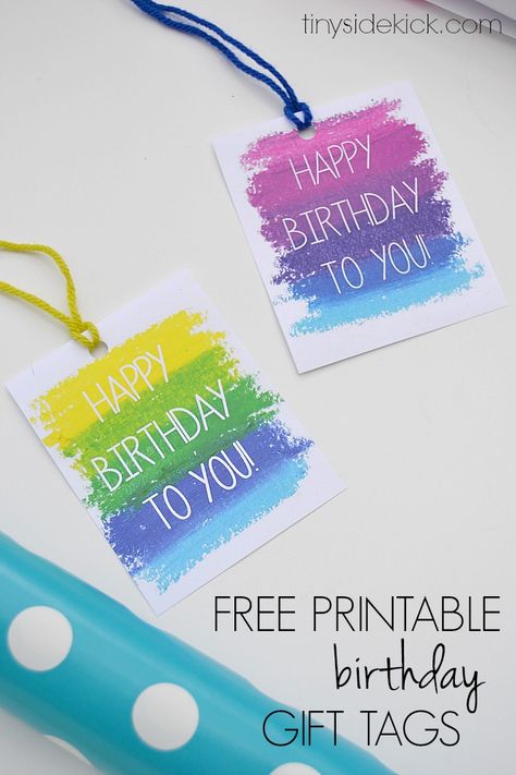 Free Printable Birthday Gift Tags- Print these gift tags the next time you give a birthday present!  |  TinySidekick.com Free Printable Gift Tags Birthday, Free Birthday Gift Tags, Free Printable Favor Tags, Happy Birthday Free Printable, Birthday Tags Printable, Birthday Gift Tags Printable, Happy Birthday Free, Free Birthday Gifts, Happy Birthday Tag