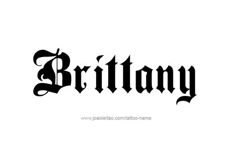 Tattoo Design Name Brittany Delilah Name, Brittany Name, Fighter Tattoos, Imagenes Aesthetic, Fire Fighter Tattoos, Tattoo Design Name, Name Drawings, Graffiti Tattoo, Name Tattoo Designs