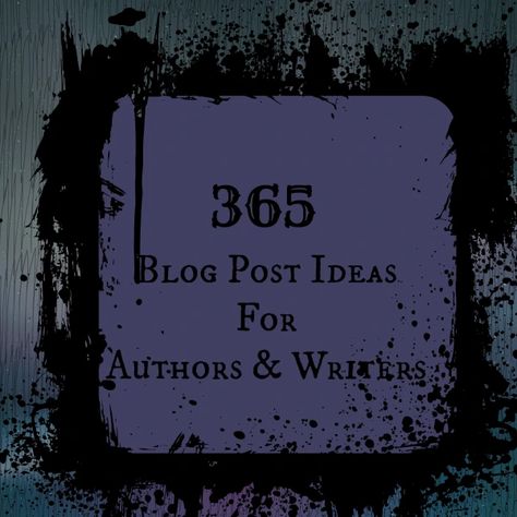 365 Blog Post Ideas for Authors and Writers – Darla G. Denton Book Blogging, Author Platform, Author Branding, Blog Post Ideas, Writing Blog, Writing Crafts, Bookish Things, Disaster Preparedness, Writers Write