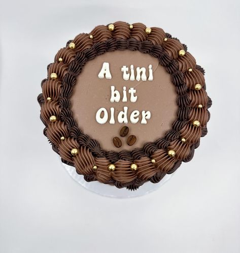 A tini bit older ☕️🍸 Tini Bit Older Invites, A Tini Bit Older Dinner, A Tiny Bit Older Cake, A Tiny Bit Older, Tini Bit Older Bday Theme, Tini Bit Older Decor, A Tiny Bit Older Party, 31st Party, Bday Sleepover