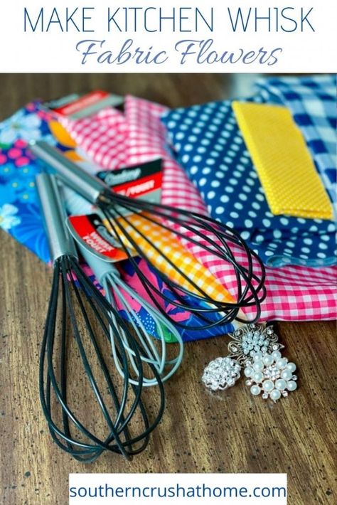 dollar tree kitchen whisks and scrap fabric with bling for flower diy southern crush at home Dollar Tree Diy Kitchen, Diy Textiles Projects, Use Fabric Scraps, Dollar Tree Kitchen, Flower Scissors, Kitchen Whisk, Diy Summer Crafts, Making Fabric Flowers, Inexpensive Crafts