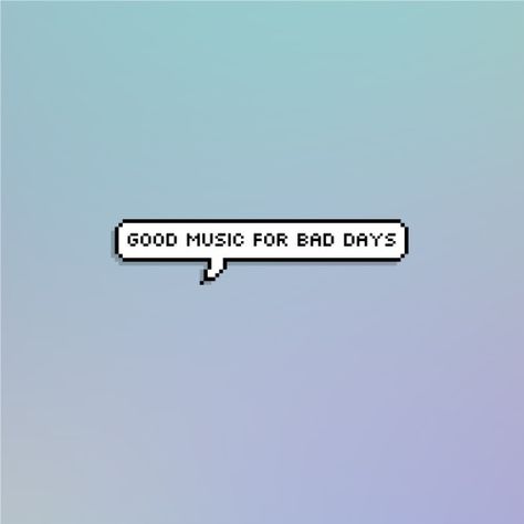 Good Music For Bad Days, Playlist Names Ideas, Hype Wallpaper, Home Lock Screen, Bad Day, Soundtrack, Good Music, Zombie, Songs