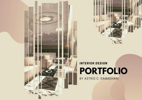 Interior Design Portfolio Portfolio Architecture Cover, Interior Design Portfolio Examples, Online Portfolio Design, Portfolio Cover Design, Interior Design Portfolio Layout, Architecture Portfolio Layout, Interior Design Template, Graphic Design Portfolio Cover, Interior Design Layout