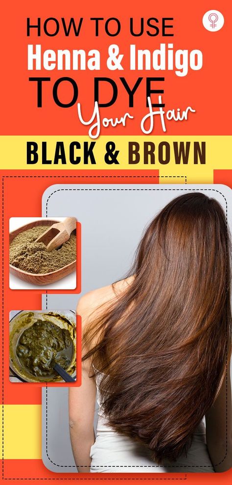 Henna Hair Color Dark Brown, Henna Benefits For Hair, Henna Hair Dye Before And After Brown, Henna Pack For Hair Growth, Henna Indigo Hair, Henna On Black Hair, Natural Hair Dye Ideas For Black Hair, Hair Black Tips, Henna Dyed Hair