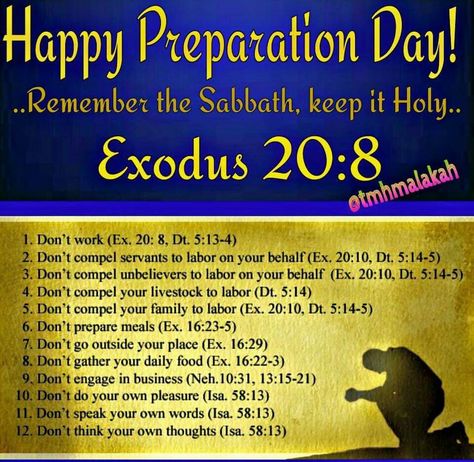 Get ready!  Get ready!  Get ready! Happy Preparation Day, Preparation Quotes, Bible Family Tree, Happy Sabbath Quotes, Exodus 20, Friday Inspirational Quotes, Sabbath Quotes, Happy Sabbath, Prepare Meals