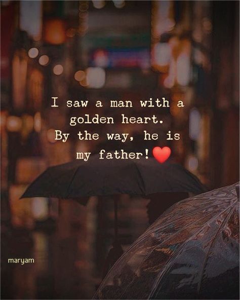 Father Daughter Love Quotes, Father Love Quotes, Best Dad Quotes, Father And Daughter Love, Love My Parents Quotes, Parents Quotes, Dad Love Quotes, Mom And Dad Quotes