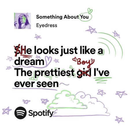 Lyrics Ideas Song, Songs About Love Lyrics, Something About You Lyrics, Him And I Song Lyrics, Something About You Spotify, Song Lyrics About Him, Something About You Eyedress, Eyedress Lyrics, Songs For Crush