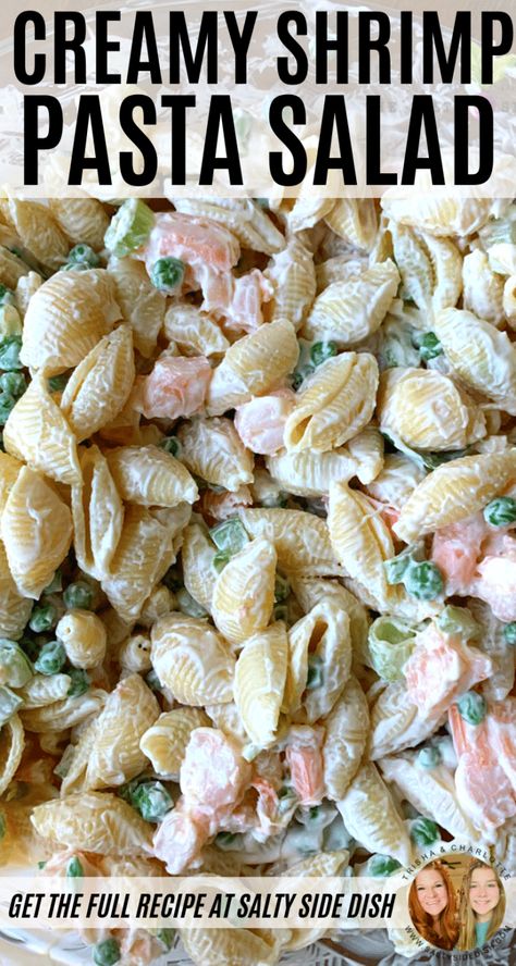 Seafood Pasta salad with suateed shrimp, creamy pasta shells and crunchy veggies for a gourmet side dish that everyone will rave over #saladsidedish #sidedish #pastasalad #shrimp #shrimpsalad Shrimp Pasta Salad With Peas, Cold Shrimp Pasta Salad Recipes Asian Noodles, Greek Pasta Salad With Shrimp, Gourmet Pasta Salad, Easy Shrimp Pasta Salad, Shrimp Macaroni Salad, Seafood Pasta Salad, Seafood Pasta Salad Recipe, Shrimp Pasta Salad