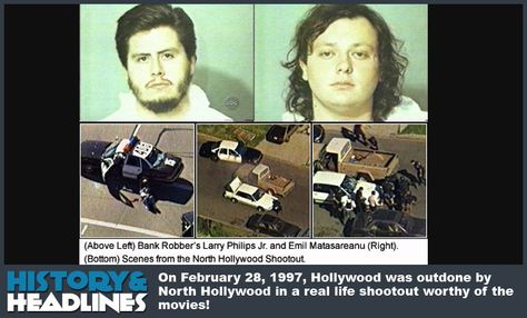 North Hollywood Shootout, History Of Television, Bank Robber, Living In La, North Hollywood, The History, Brand Names, Real Life, Hollywood