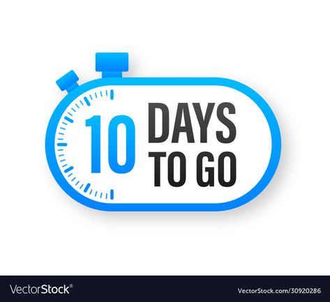 10 Days To Go, 10 Days To Go Countdown, Days To Go Countdown, Countdown Design, Count Down, Time Vector, Time Icon, Clock Icon, Church Poster Design