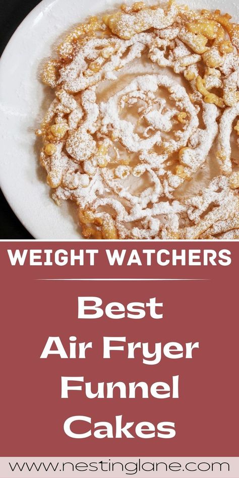 Graphic for Pinterest of Delicious Weight Watchers Air Fryer Funnel Cakes Recipe. Funnel Cakes Recipe, Weight Watchers Air Fryer, Thanksgiving Dessert Recipes, Funnel Cake Recipe, Low Fat Desserts, Weight Watchers Dessert Recipes, Funnel Cakes, Air Fryer Oven Recipes, Thanksgiving Food Desserts