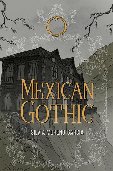 Mexican Gothic Book, Gothic Mexican, Mexican Gothic, Mexican Cowboy, Gothic Illustration, Abigail Larson, Graphic Novel Cover, Gothic Books, Gothic Novel