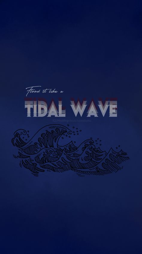 Tidal Wave Chase Atlantic, Chase Altantic Wallpaper, Chase Atlantic Lockscreen, Artemis Fowl, Tidal Wave, Song Lyrics Wallpaper, Blue Poster, Ios Wallpapers, Atlantic City