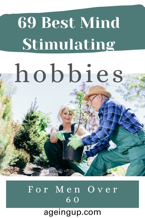 hobbies for men over 60 Activities For Senior Men, Hobbies For Men In 30s, Sister Activities, Men Over 60, Men Over 50, Adult Hobbies, Hobbies For Men, Hobby Gifts, Enrichment Activities