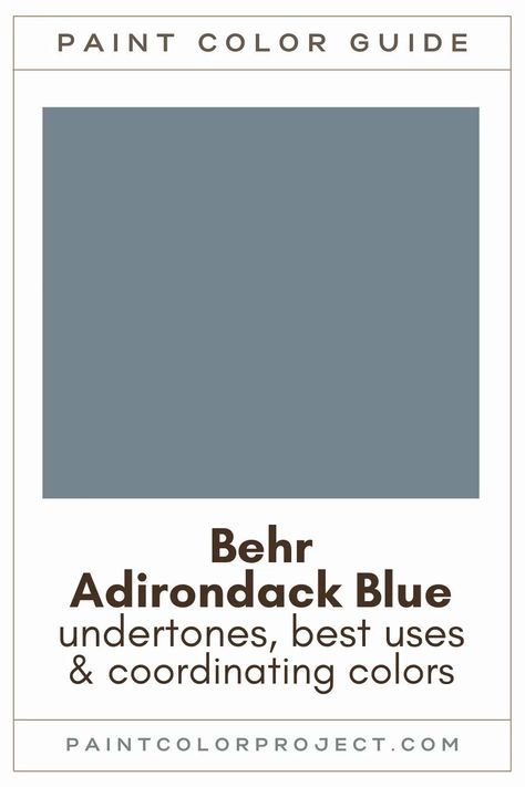 Looking for the perfect slate blue paint color for your home? Let’s talk about Behr Adirondack Blue and if it might be right for your home! Charcoal Blue Behr Paint, Adirondack Paint Colors, Sw Slate Blue Paint, Behr Adirondack Blue Bedroom, Adirondack Blue Behr Paint Bedroom, Behr Paint Blue Grey, Adirondack Blue Behr Paint Kitchen, Adirondack Blue Bathroom, Warm Blue Paint Colors Behr