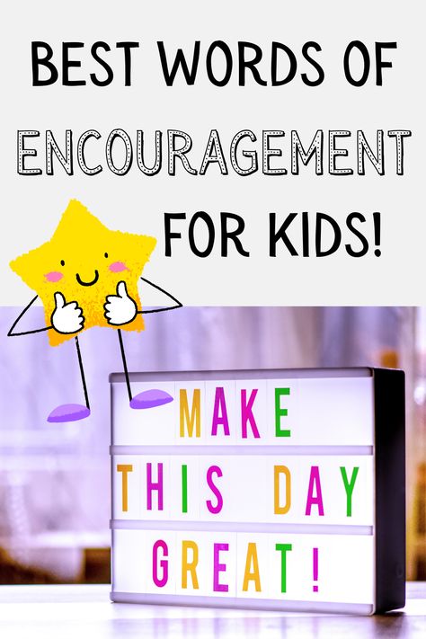 These words of encouragement for kids are the perfect ways to uplift and inspire them with positive affirmations and supportive phrases. Positive Sayings For Kids, Supportive Phrases, K Words For Kids, Encouraging Words For Kids, Encouragement For Kids, Encouraging Quotes For Kids, Kids Positive Affirmations, Words Of Encouragement For Kids, Encouragement Notes