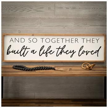 Living Room Sayings Quote Wall Decor, Large Sign Above Kitchen Cabinets, Home Quotes Decor, And So Together They Built A Life Sign, Cute Wooden Signs For The Home, Family Name Wall Decor, Family Quotes For Wall Decor, Modern Country Wall Decor, Rustic Home Decor Farmhouse