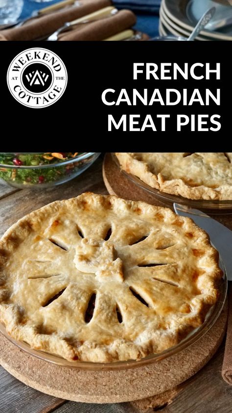 Canadian Pork Pie Recipe, French Meat Pie Recipe, Tortiere Recipe, French Canadian Meat Pie Recipe, Canadian Meat Pie Recipe, Canadian Meat Pie, French Meat Pie, Cottage Recipes, Canadian Recipes