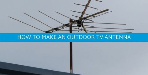 How To Make An Outdoor TV Antenna (DIY) Best Outdoor Tv Antenna, Long Range Tv Antenna, Diy Tv Antenna, Outdoor Tv Antenna, Outdoor Antenna, Simple Tv, Metal Grill, Electronics Basics, Satellite Dish