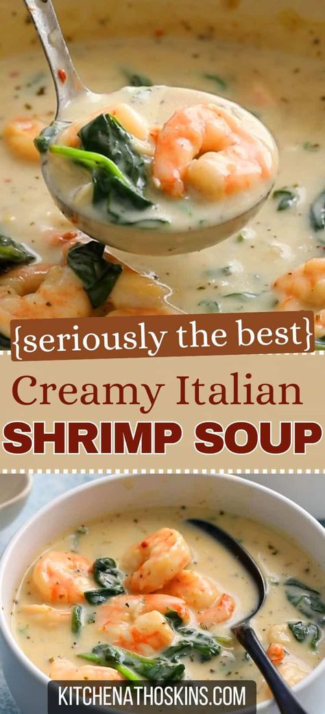 Learn how to the best Italian shrimp soup recipe that is creamy, made with spinach and Italian seasoning. This easy soup recipe can be made using whole milk for a lighter dish and is outrageously delicious with bread. Get the creamy shrimp soup recipe at kitchenathoskins.com. Creamy Shrimp And Rice Soup, Keto Shrimp Soup Recipes, Chicken And Shrimp Soup Recipes, Cream Shrimp Soup, Healthy Shrimp Soup Recipes, Healthy Shrimp Soup, Soup Shrimp, Carolina Shrimp Soup, Shrimp Soup Recipes Healthy