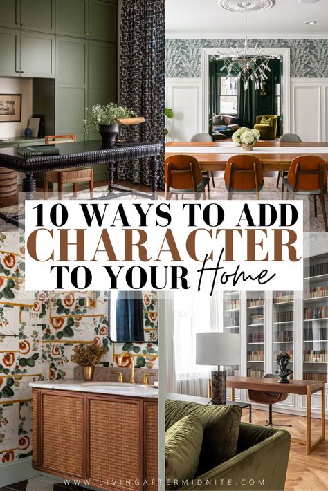 10 Ways To Add Character To Your Home | How to Add Personality to Your Home | Home Decor | Home Decor Ideas Eclectic Home Design Ideas, Non Traditional Home Decor, New Home Vintage Style, Styling Older Homes, Old Fashioned Decorating Ideas, Incorporating Vintage Decor, Traditional Mixed With Modern Decor, Fresh Home Decor Ideas, How To Give Your Home Character