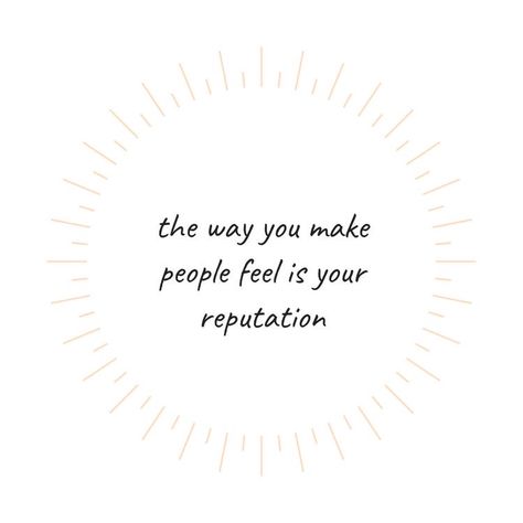 Make You Feel Good Quotes, Beauty And Kindness Quotes, When Someone Takes Advantage Of Your Kindness, Make People Feel Good About Themselves, Uplift Others Quotes, How You Make People Feel Quotes, Make People Happy Quotes, The Way You Make People Feel Quotes, Celebrate People Quotes