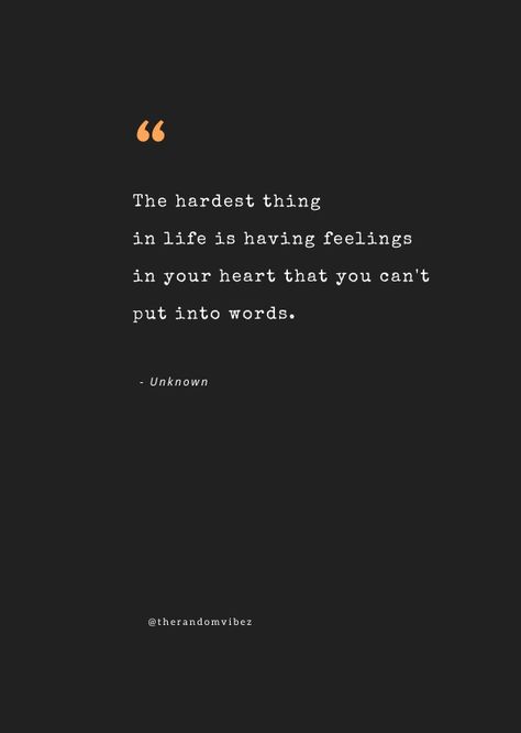 Interesting Quotes Thoughts Feelings, Sharing Emotions Quotes, Too Many Emotions Quotes, How To Express Your Feelings Quotes, Feeling Express Quotes, Ouch Quotes Feelings, Quotes On Emotions Feelings, Quotes On Anger Feelings, Quotes About Emotions Feelings