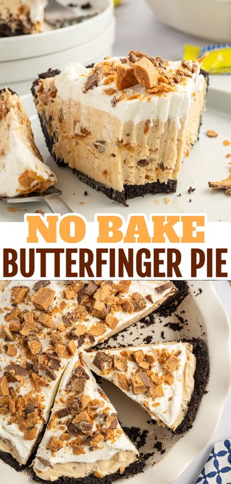 Pie, Essen, Butter Finger Dessert, Butterfinger Pie, Easy Pie Recipes, Peanut Butter Desserts, Cold Desserts, Easy No Bake Desserts, Baked Dessert Recipes